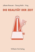 Cover: Die Realit&auml;t der Zeit - Brill Deutschland