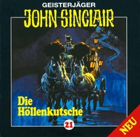 Enlarge image Cover: John Sinclair - Folge 21 - Lübbe Audio