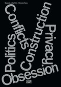 Cover: Conflicts Politics Construction Privacy Obsession - Hatje Cantz Verlag