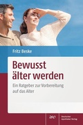 Cover: Bewusst &auml;lter werden - Deutscher Apotheker Verlag