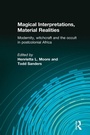 Cover: Magical Interpretations, Material Realities - Routledge