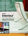 Cover: Interieur/Exterieur: Wohnen in der Kunst - Hatje Cantz Verlag
