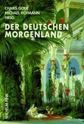 Cover: Der Deutschen Morgenland - Brill Deutschland