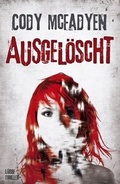 Cover: Ausgel&ouml;scht - L&uuml;bbe