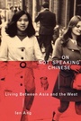 Cover: On Not Speaking Chinese - Routledge