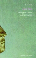 Cover: Ecce fides - Brill Deutschland