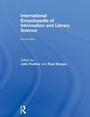 Cover: International Encyclopedia of Information and Library Science - Routledge