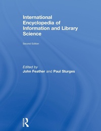 Abbildung von: International Encyclopedia of Information and Library Science - Routledge