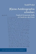 Cover: (K)eine Autobiographie schreiben - Brill Deutschland GmbH