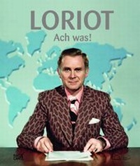 Enlarge image Cover: Loriot. Ach was! - Hatje Cantz Verlag
