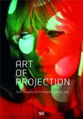 Cover: Art of Projection - Hatje Cantz Verlag