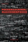 Cover: Poesiemaschinen - Maschinenpoesie - Brill Deutschland
