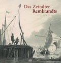 Cover: Das Zeitalter Rembrandts - Hatje Cantz Verlag