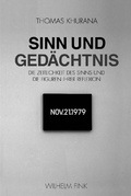 Cover: Sinn und Ged&auml;chtnis - Brill Deutschland