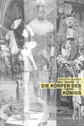 Cover: Die K&ouml;rper des K&ouml;nigs - Brill Deutschland
