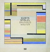 Abbildung von: Gunta Stölzl - Hatje Cantz Verlag