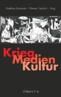 Cover: Krieg - Medien - Kultur - Brill Deutschland
