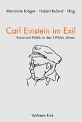 Cover: Carl Einstein im Exil / Carl Einstein en exil - Brill Deutschland