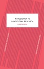 Cover: An Introduction to Longitudinal Research - Routledge