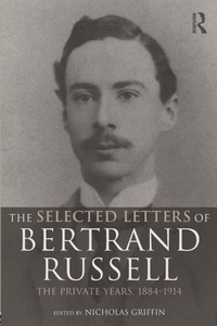 Enlarge image Cover: The Selected Letters of Bertrand Russell, Volume 1 - Routledge