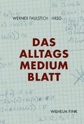 Cover: Das Alltagsmedium Blatt - Brill Deutschland
