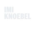 Cover: Imi Knoebel - Hatje Cantz Verlag