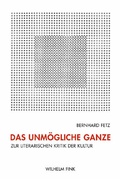 Cover: Das unm&ouml;gliche Ganze - Brill Deutschland