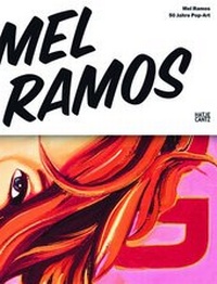 Enlarge image Cover: Mel Ramos - Hatje Cantz Verlag