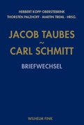 Cover: Jacob Taubes - Carl Schmitt - Brill Deutschland
