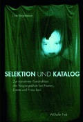 Cover: Selektion und Katalog - Brill Deutschland