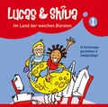 Cover: Lucas und Shiva - Folge 1 - L&uuml;bbe Audio