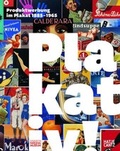 Cover: Plakativ!Produktwerbung im Plakat 1885 - 1965 - Hatje Cantz Verlag