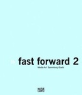 Cover: Fast Forward 2 - Hatje Cantz Verlag