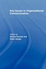 Cover: Key Issues in Organizational Communication - Routledge