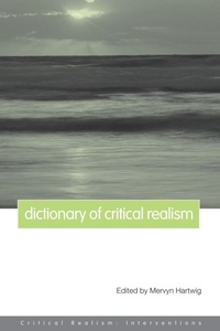 Enlarge image Cover: Dictionary of Critical Realism - Routledge
