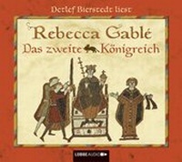 Abbildung von: Das zweite Königreich - Lübbe Audio
