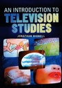 Cover: An Introduction to Television Studies - Routledge
