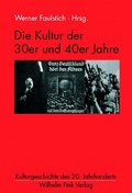 Cover: Die Kultur der 30er und 40er Jahre - Brill Deutschland
