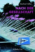 Cover: Nach der Gesellschaft - Brill Deutschland