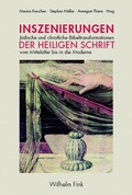 Cover: Inszenierungen der Heiligen Schrift - Brill Deutschland