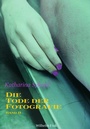 Cover: Die Tode der Fotografie II - Brill Deutschland