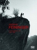 Cover: Andreas Feininger - Hatje Cantz Verlag