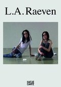 Cover: L.A. Raeven - Hatje Cantz Verlag