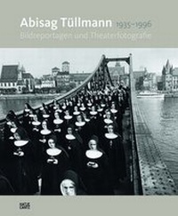 Enlarge image Cover: Abisag Tüllmann - Hatje Cantz Verlag