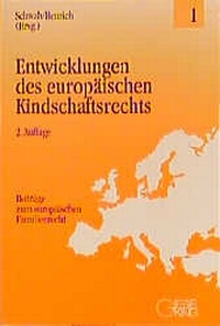 Abbildung von: Entwicklungen des europäischen Kindschaftsrechts - Gieseking