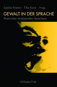 Abbildung von: Gewalt in der Sprache - Brill | Fink