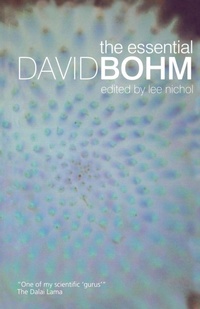 Enlarge image Cover: The Essential David Bohm - Routledge