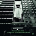 Cover: Raimund Abraham & The Austrian Cultural Forum New York - Hatje Cantz Verlag