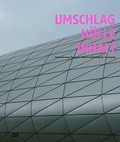 Cover: Umschlag. H&uuml;lle. Inhalt. - Hatje Cantz Verlag