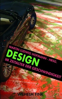 Abbildung von: Design im Zeitalter der Geschwindigkeit - Brill | Fink
